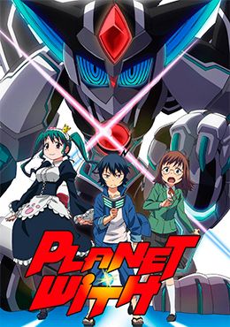 Ver Planet With Online — AnimeFLV